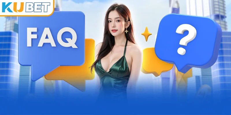 Câu hỏi thường gặp tại ku xổ số